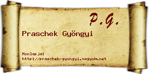 Praschek Gyöngyi névjegykártya